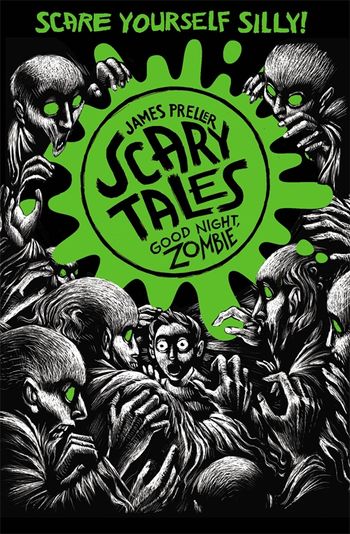 Good Night, Zombie (Scary Tales Book 3)