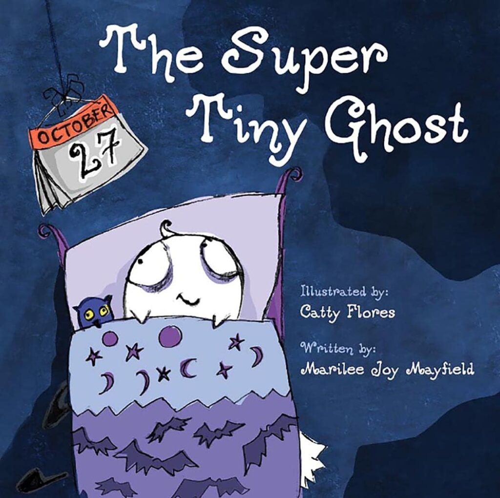 The Super Tiny Ghost - Halloween Book for Kids Ages 3-8, Discover How A Ghost’s Dream to Appear Very Scary Shifts to Focusing On Spreading Joy Instead of Fear - Children Halloween Books